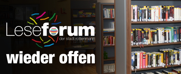 LeseForum Rottenmann wieder geöffnet